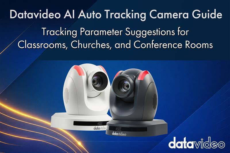 Tracking Parameter Suggestions for Classrooms, Churches, and Conference Rooms