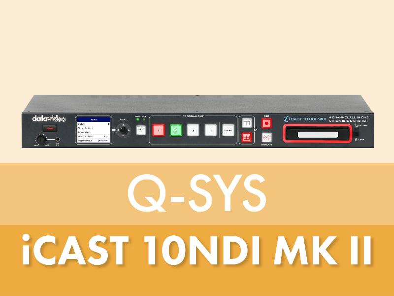 Datavideo iCAST 10NDI MKII Q-SYS Module